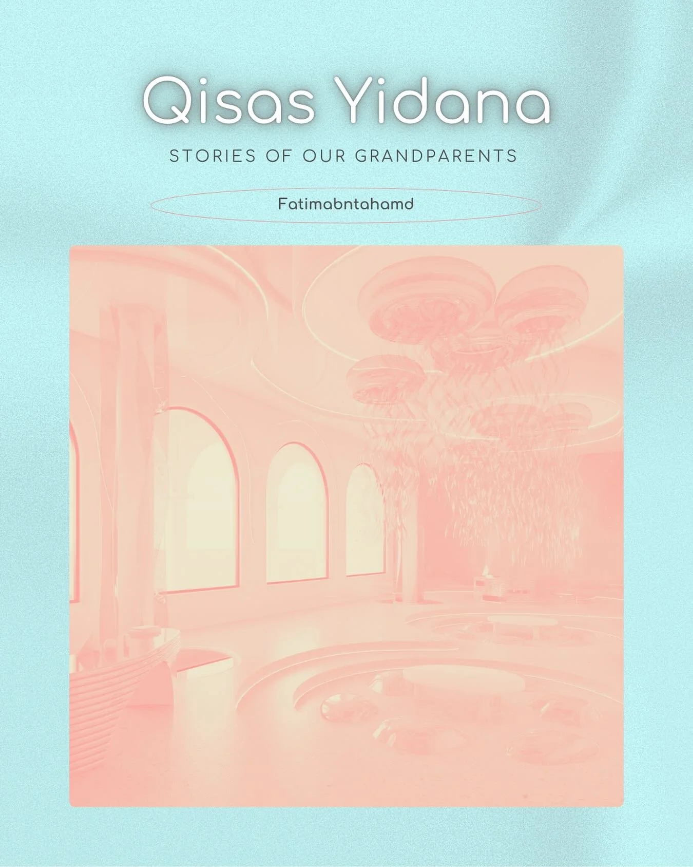 Qisas Yidana: Stories of Our Grandparents

This is the beginning of something close to my heart. A journey into memory, voice, and space. This zine is a love letter to the stories our grandparents told us, the quiet ones that shaped who we are. Each 