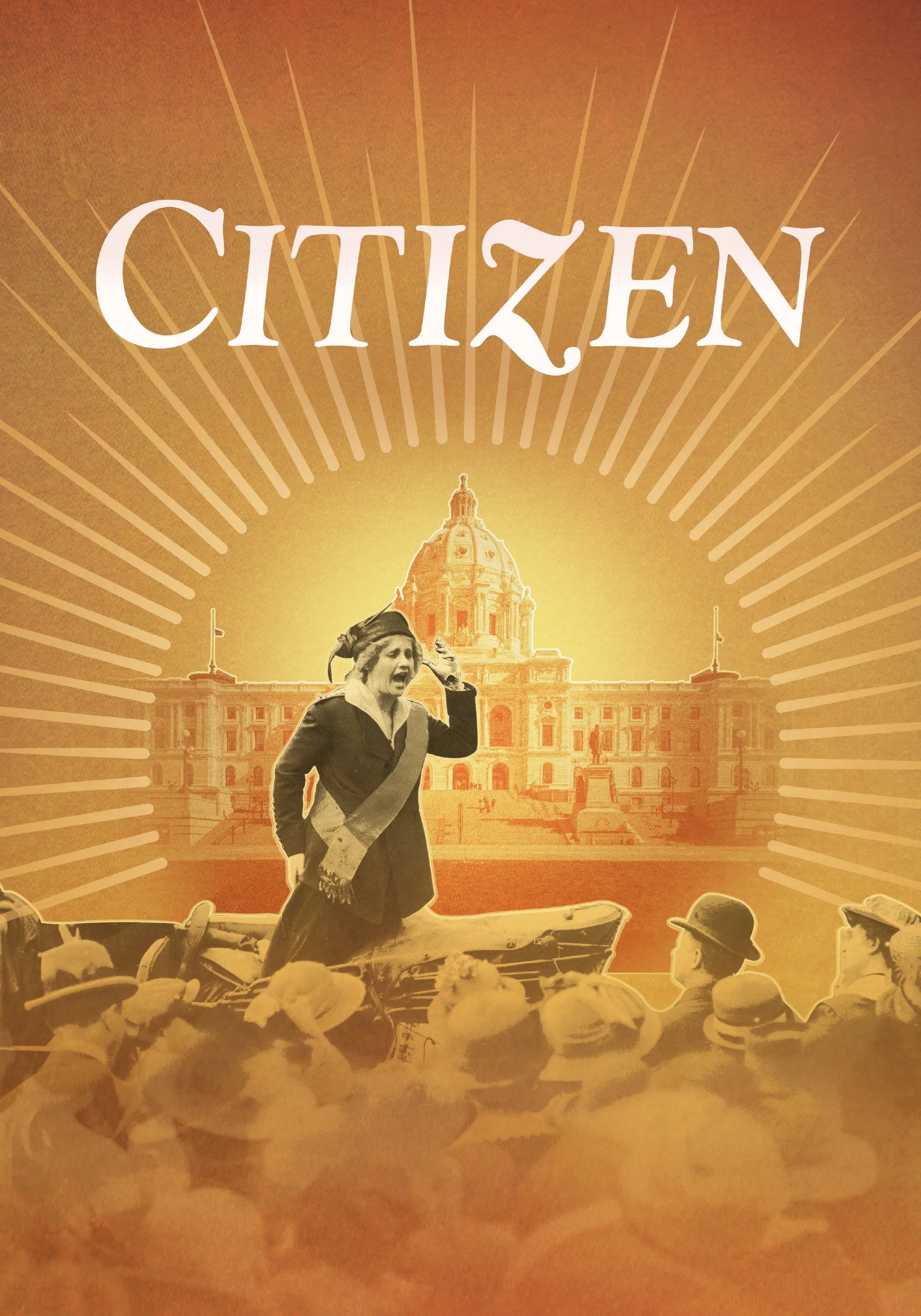 Vintage-style graphic with a woman shouting, audience members wearing hats, and a government building in the background. The word 'Citizen' is displayed at the top.
