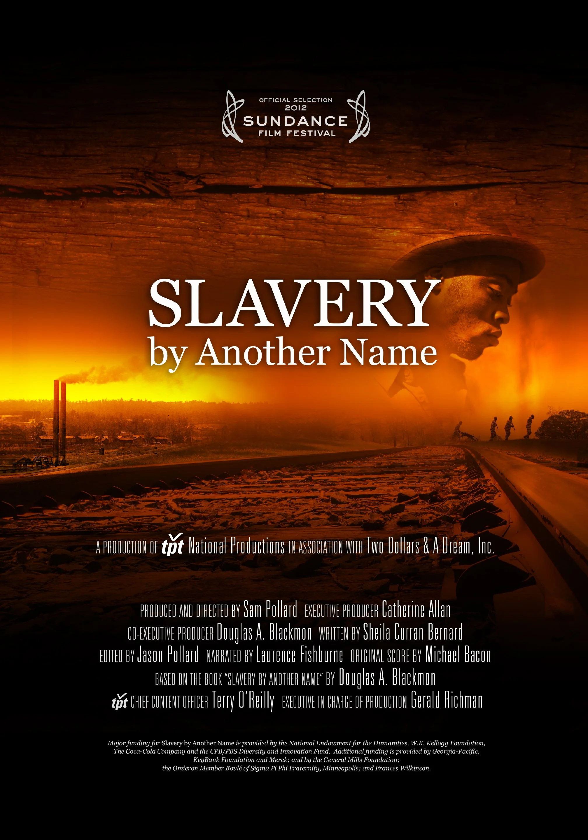 Poster for the documentary film 'Slavery by Another Name' with the Sundance Film Festival selection logo, showing a portrait of a man in profile against a sunset with smokestacks and workers in the background.