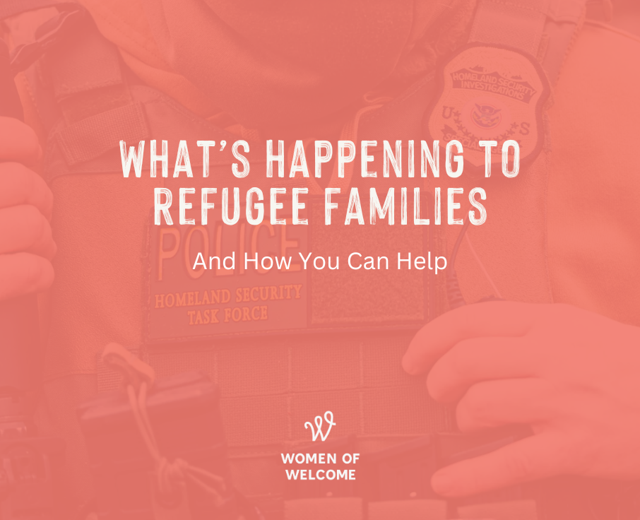 Refugee Families Are Living in Fear