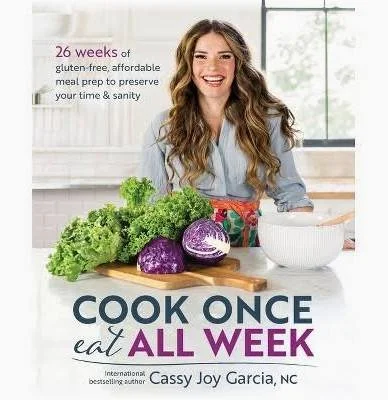 Cook Once, eat All Week