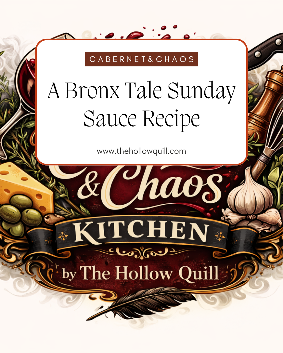 A Bronx Tale Easy Sunday Sauce