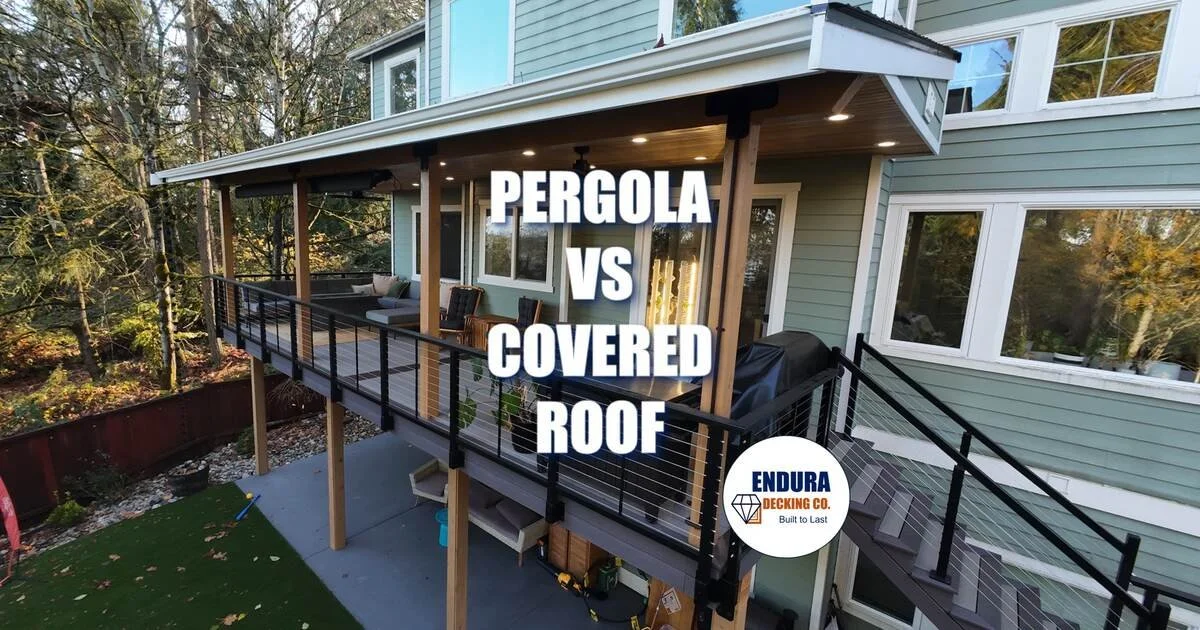 Pergola vs. Covered Deck Roof: What’s Best for Seattle Outdoor Living?