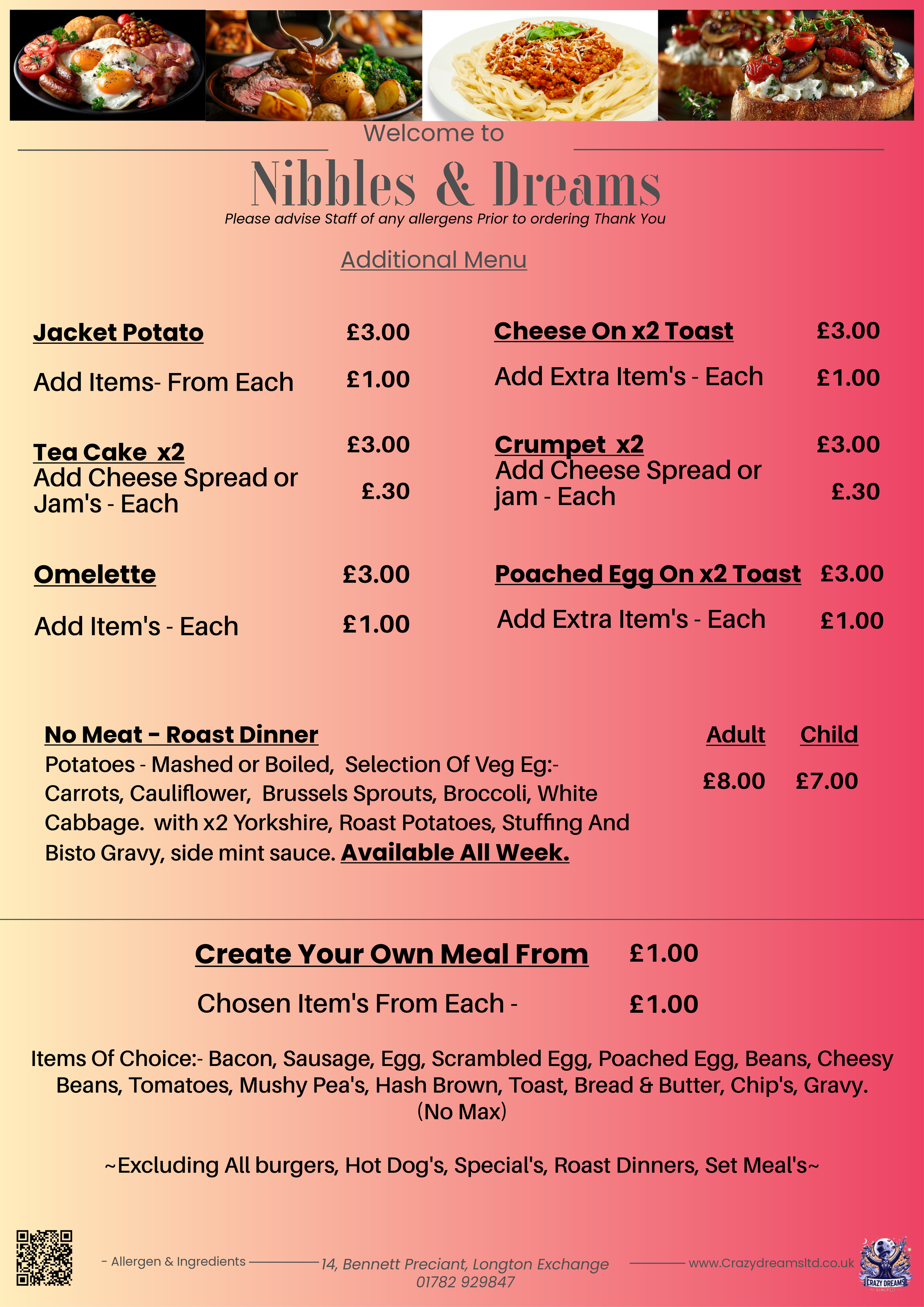 Image of a menu for Nibbles & Dreams featuring pictures of breakfast, steak with vegetables, spaghetti bolognese, and pizza at the top. The menu lists various food items with prices, including jacket potatoes for 3 pounds, tea cakes, omelettes, cheeses, crumpets, poached eggs, and a roast dinner option for adults and children, as well as a build-your-own meal section.