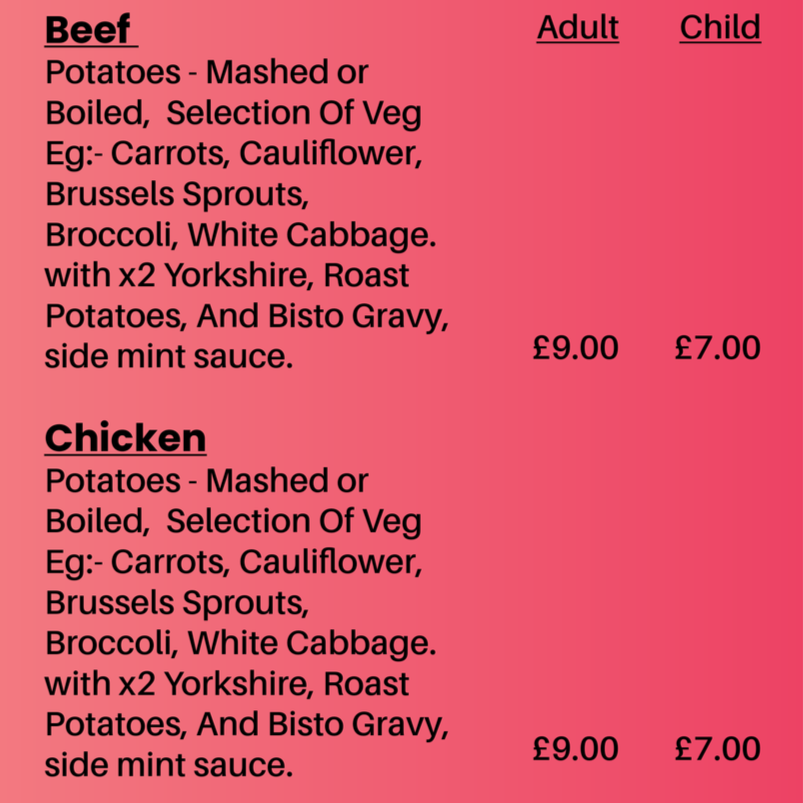 Menu with beef and chicken options, listing potatoes, vegetables, and gravy, priced at £9 for adults and £7 for children.