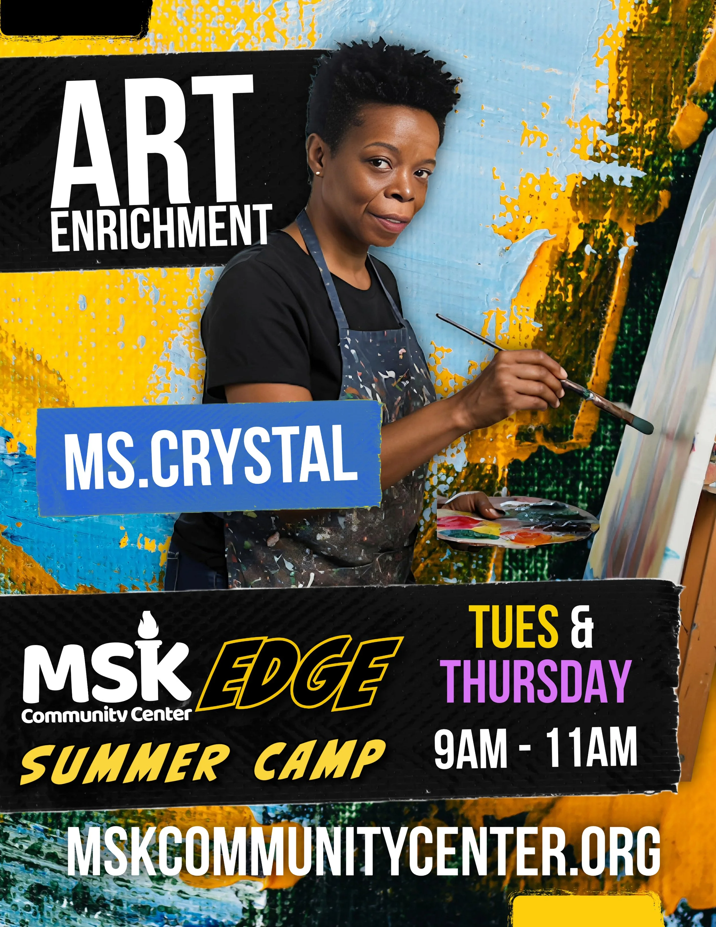 Art Enrichment with Ms. Crystal Every Tuesday 9am-11am EDGE SUMMER CAMP