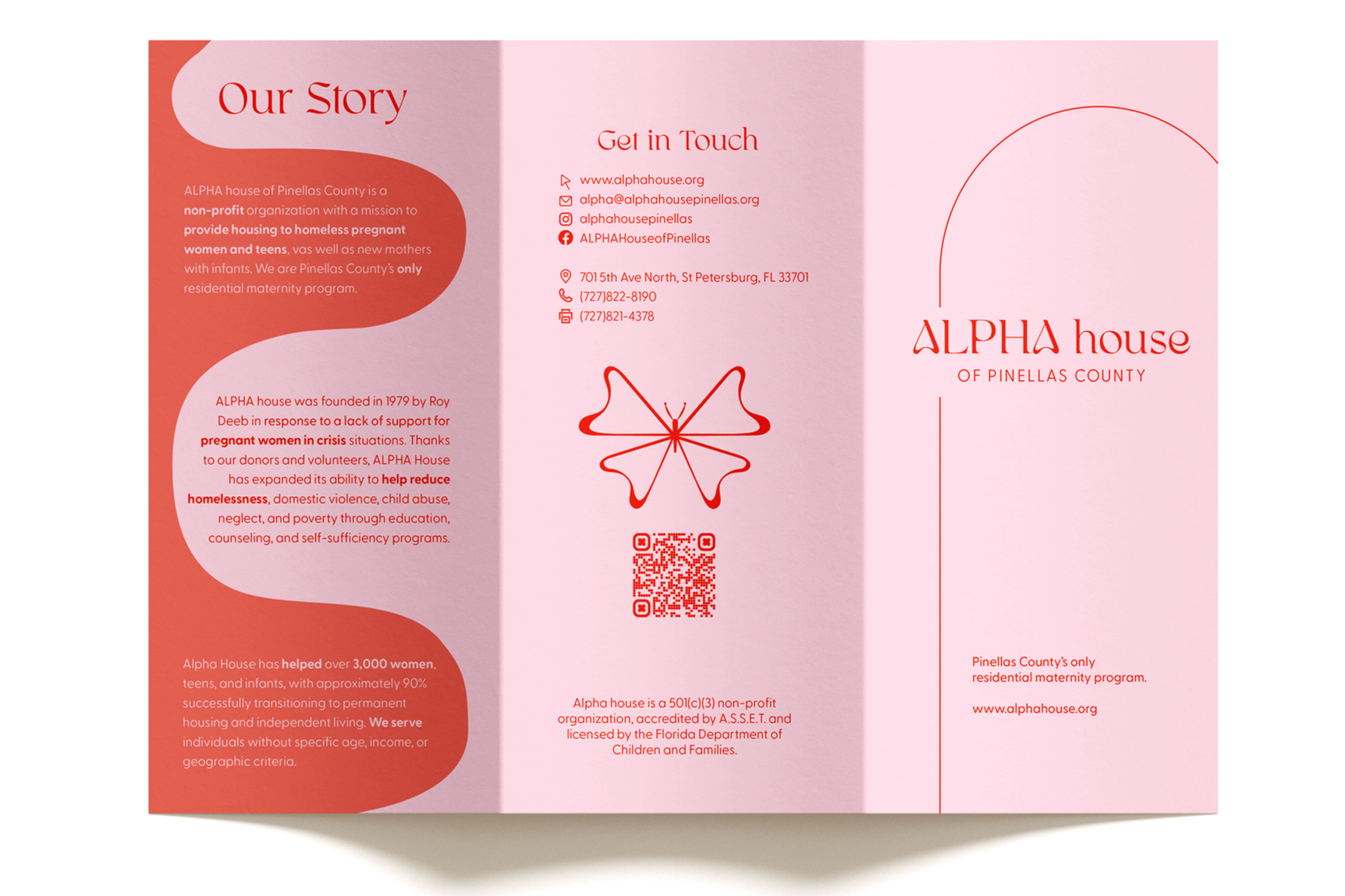 Tri-fold brochure for Alpha House of Pinellas County with red and pink color scheme. Left panel contains 'Our Story' with information about the organization’s mission to support pregnant women and its history. Center panel titled 'Get in Touch' with contact details, a butterfly graphic, and a QR code. Right panel displays 'ALPHA house of Pinellas County' with a mission statement and website.