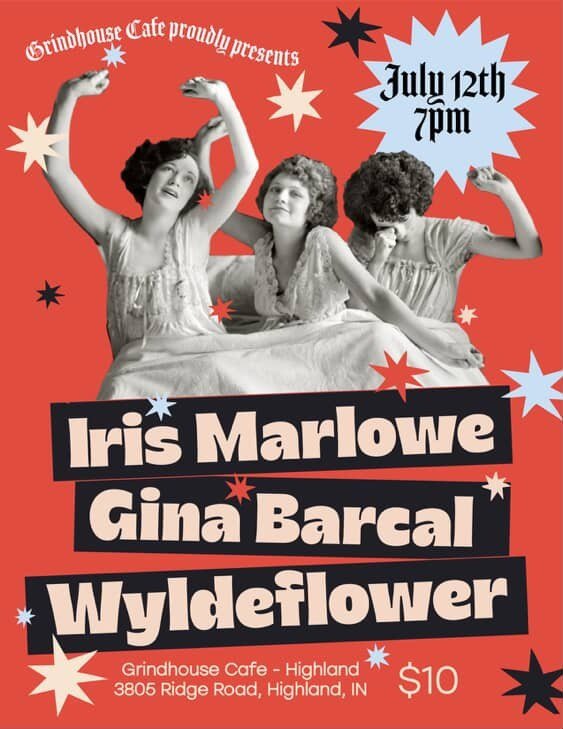 Live show, Gina Barcal, Iris Marlow at the Grindhouse Cafe in Highland, IN