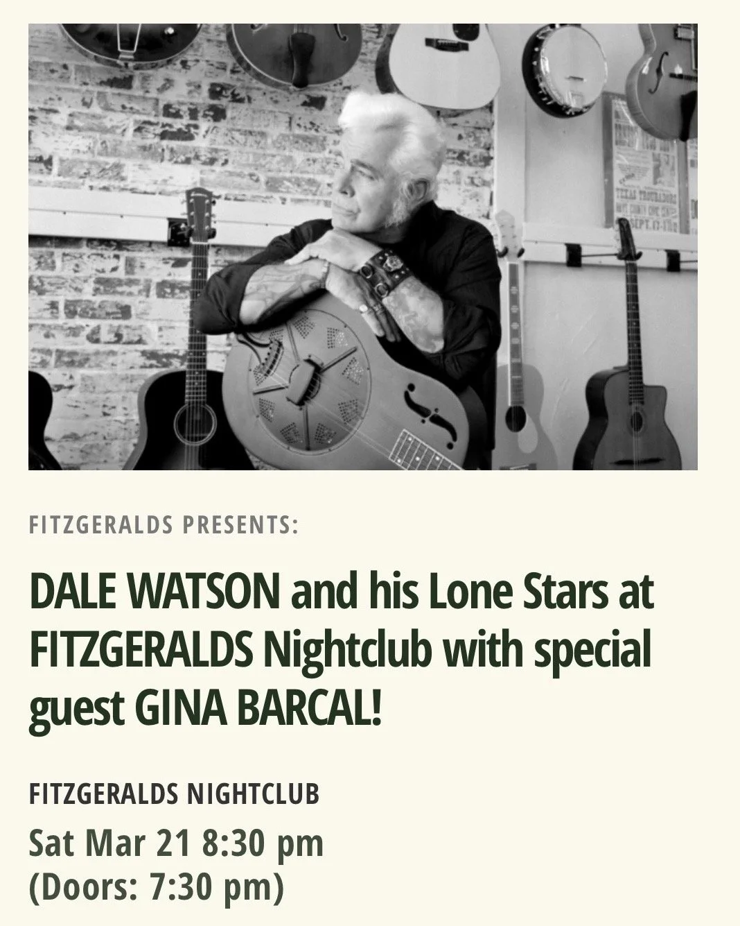 Dale Watson and Gina Barcal at Fitzgeralds Nightclub on Saturday, March 21 at 8:30 pm, with doors opening at 7:30 pm. The poster includes a photograph of Dale Watson
