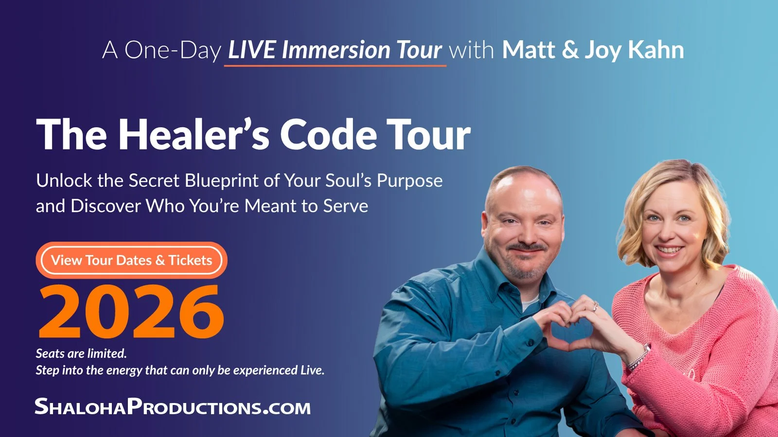 Matt &amp; Joy Kahn - The Healer’s Code Tour