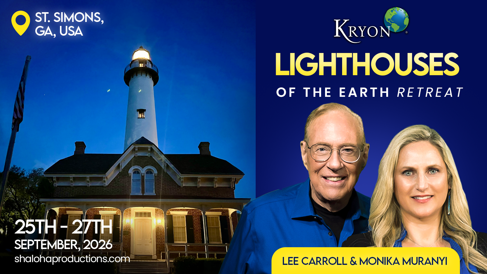 Kryon Lighthouses of the Earth Retreat