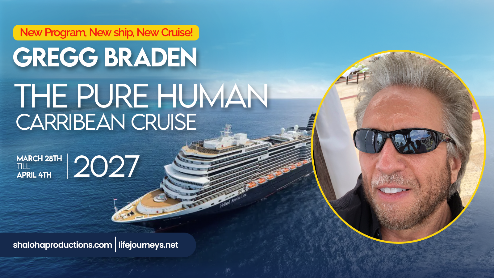 Gregg Braden - Pure Human: Caribbean Cruise
