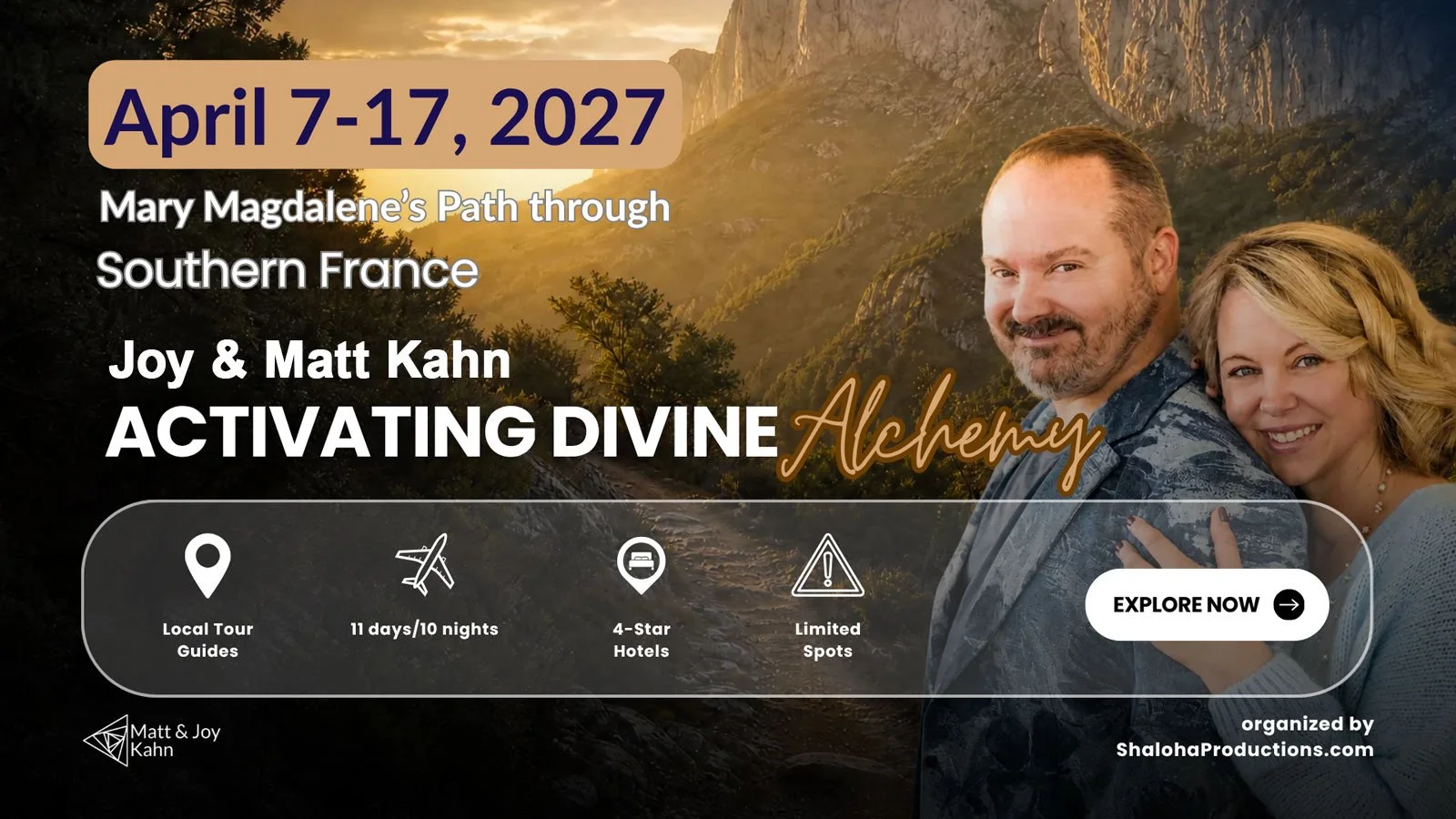 Joy &amp; Matt Khan - Activating Divine Alchemy - A Sacred Pilgrimage Through Southern France