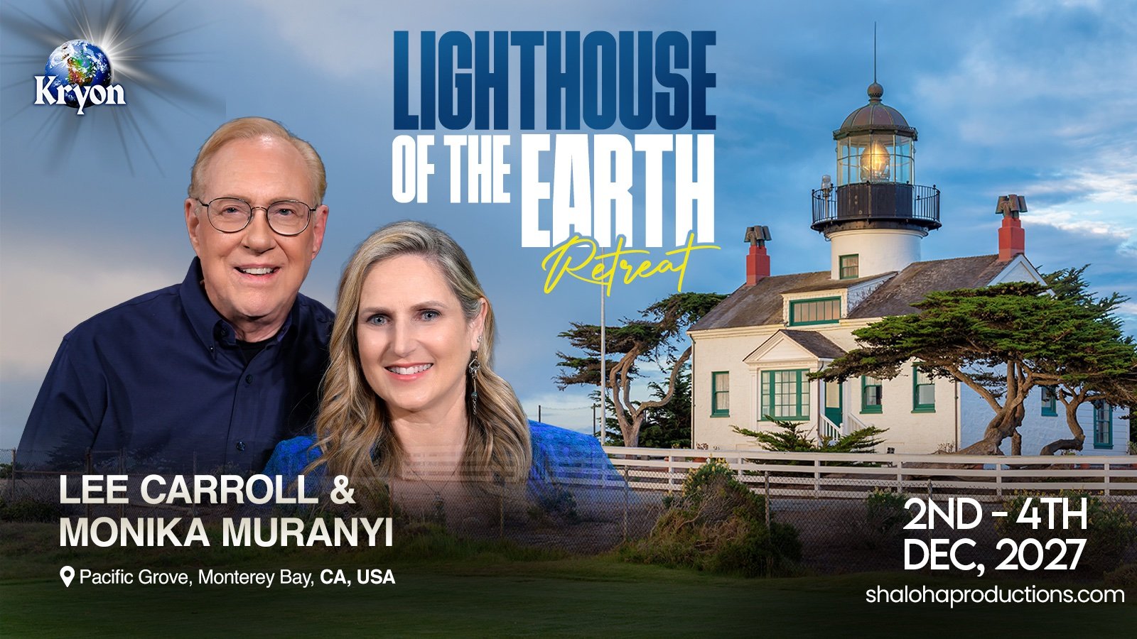 Kryon Lighthouses of the Earth Retreat