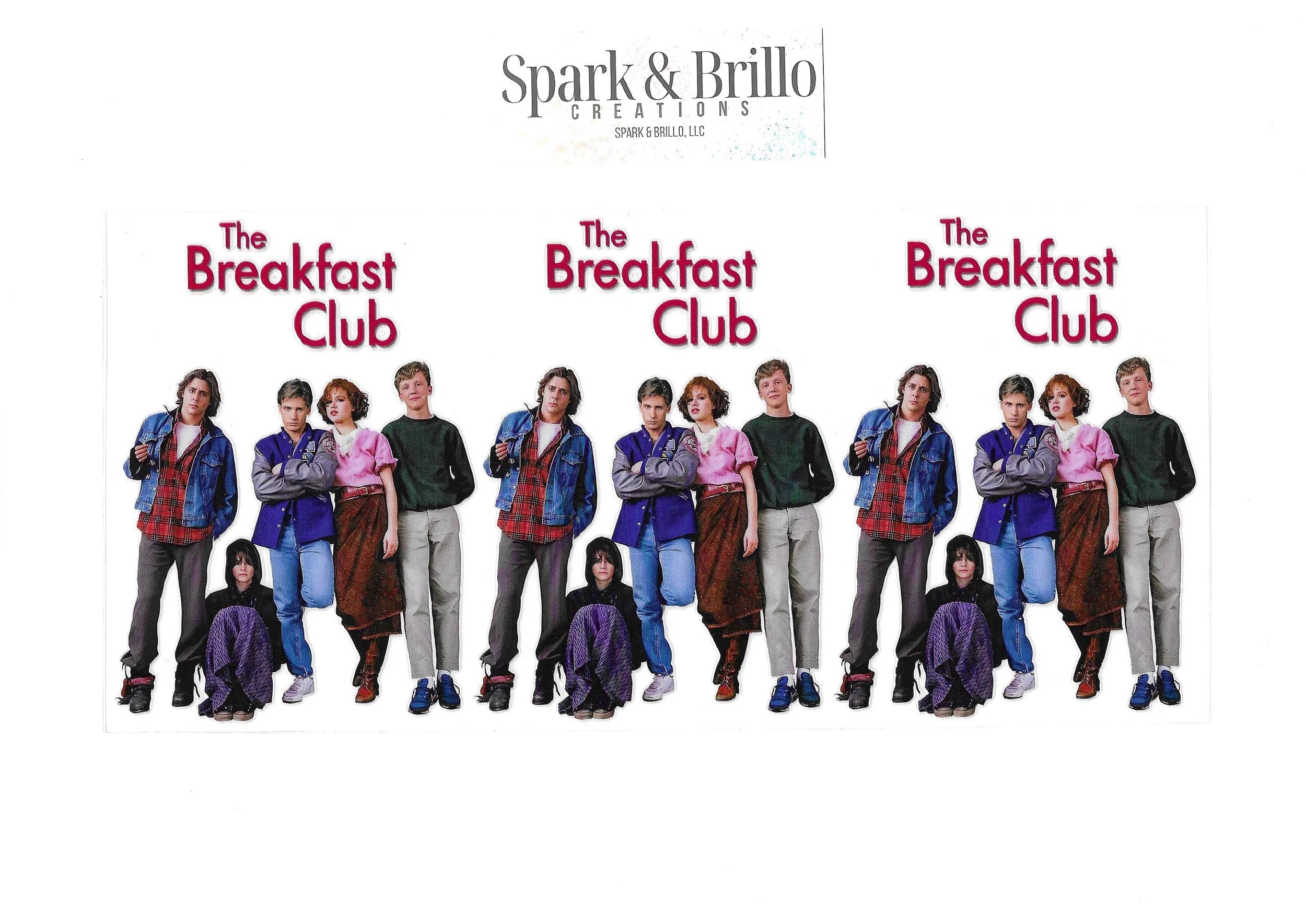 Sparkling New | The Breakfast Club - 16 oz UV DTF Wraps