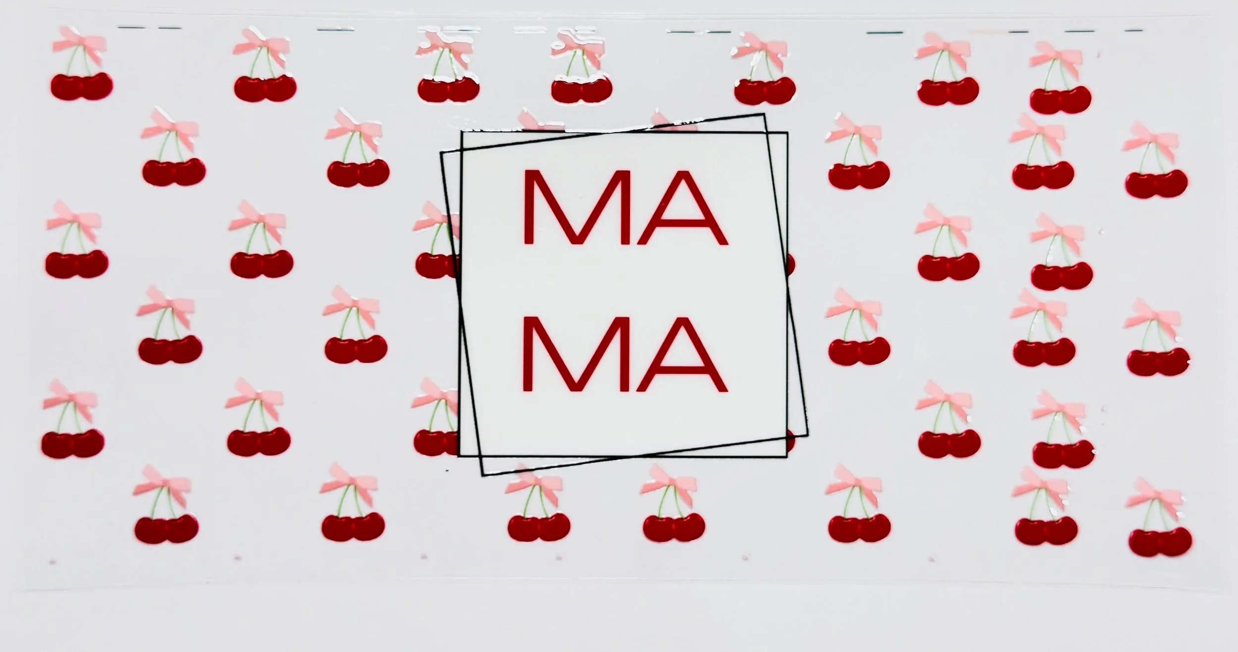 Mama -  16 OZ  UV DTF Wraps