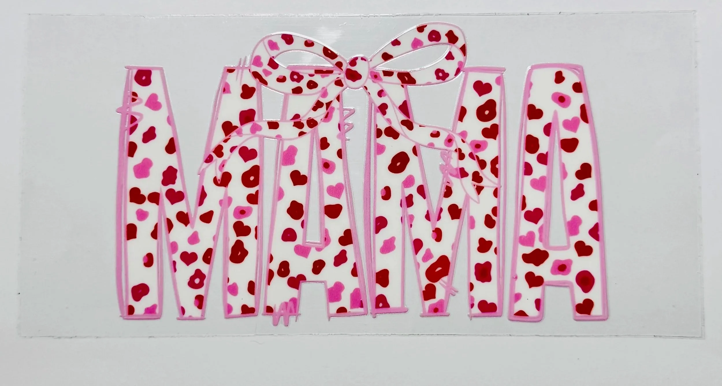 Mama -  16 OZ  UV DTF Wraps