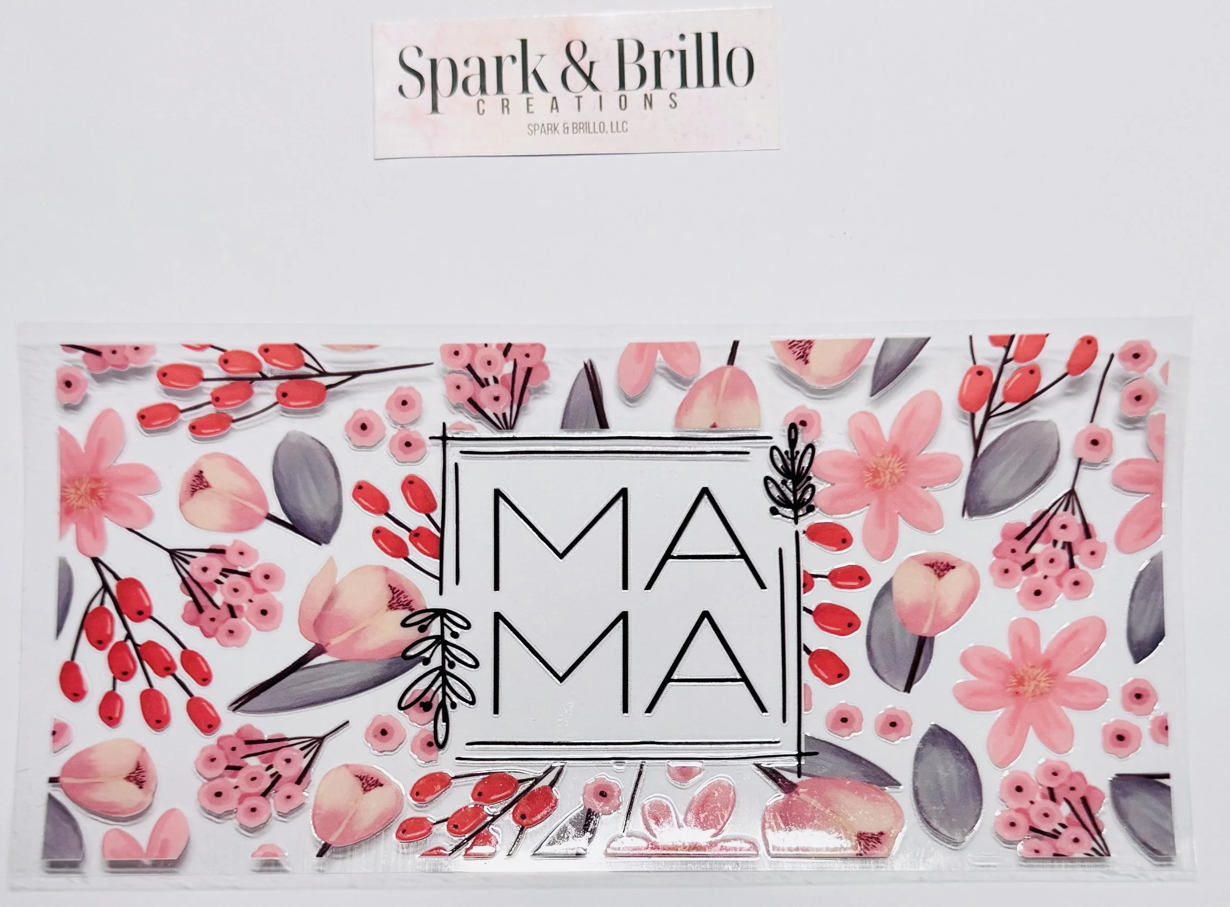 Mama -  16 OZ  UV DTF Wraps