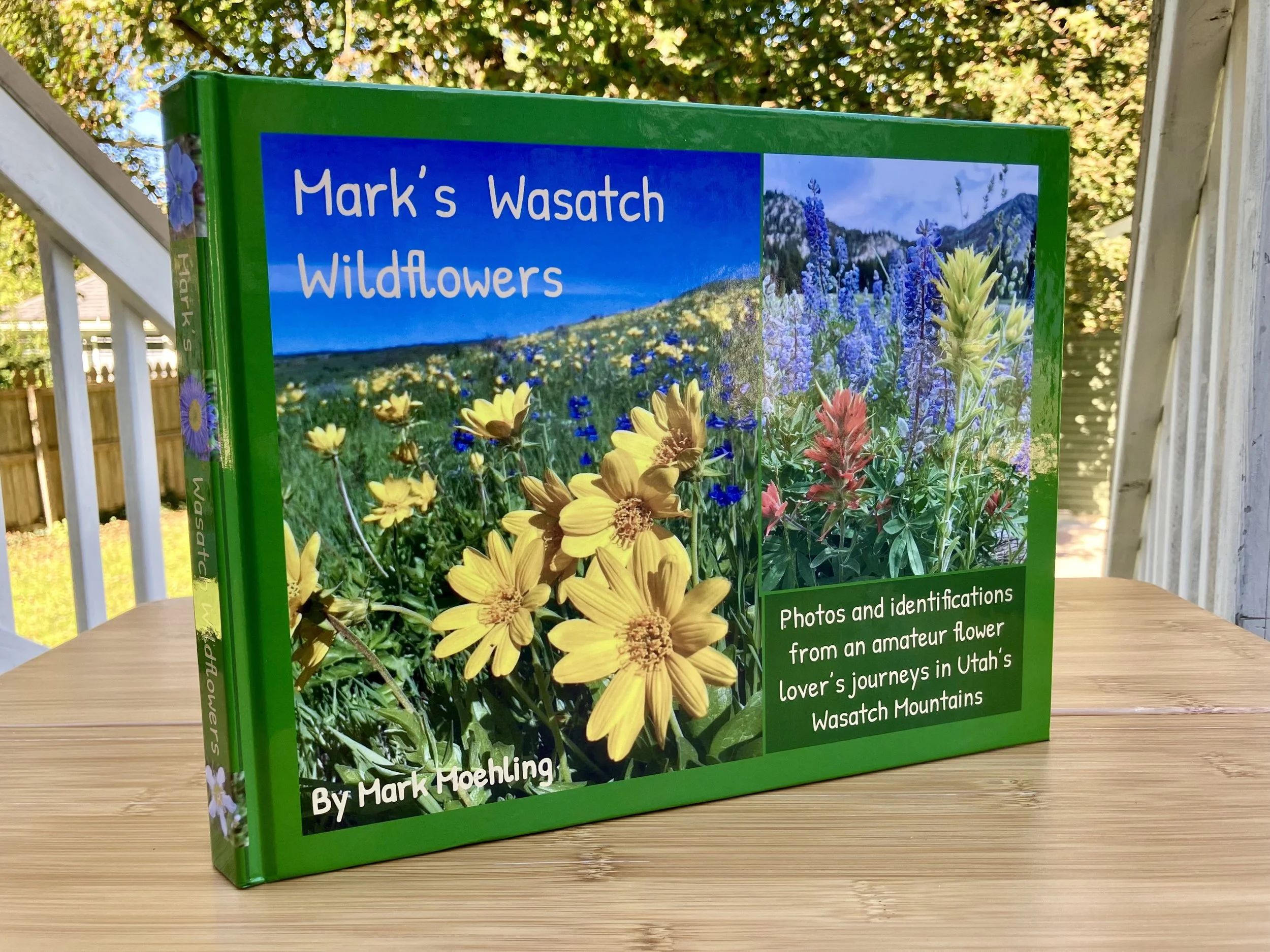 Mark's Wasatch Wildflowers book