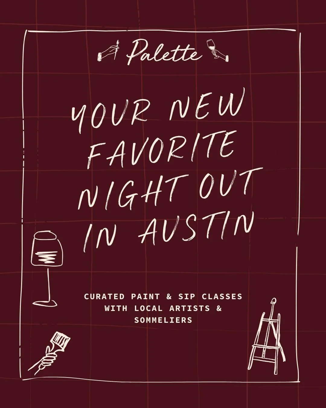Classes every (wine) Wednesday September - November. Grab a friend or come on your own. It's the perfect Fall night out. 6-8 PM, $90/ticket.