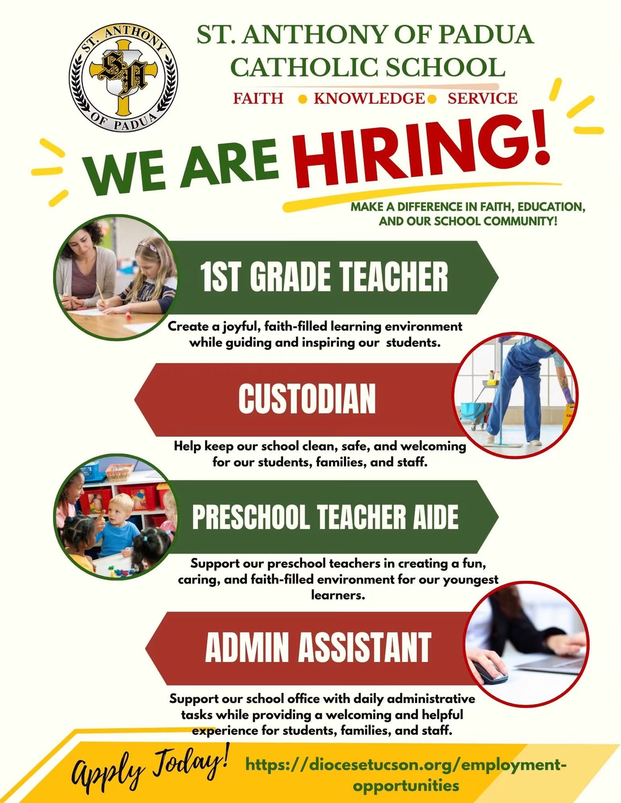 🦅 WE ARE HIRING! 🦅

St. Anthony of Padua Catholic School is looking for caring, dedicated individuals to join our school family! 💚💛

We are currently seeking:
✨ 1st Grade Teacher
✨ Custodian (Part-Time)
✨ Preschool Teacher Aide (Part-Time)
✨ Admi
