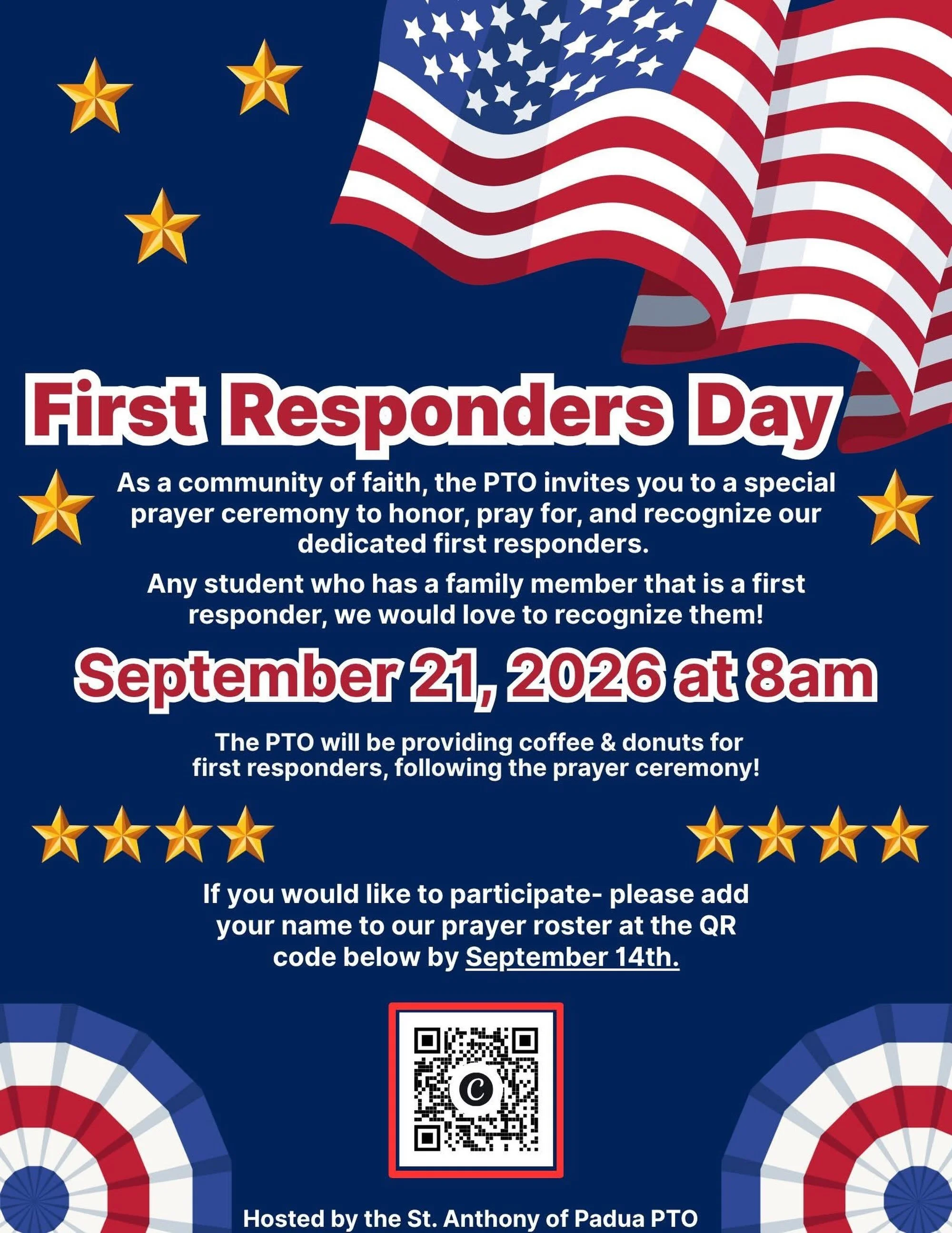 🚨🇺🇸 First Responders Day! 🇺🇸🚨

Join us as we come together in prayer to honor, recognize, and pray for the incredible first responders in our St. Anthony community. ❤️💙

📅 September 21 | 8 AM
☕ Coffee &amp; donuts will be provided by PTO foll