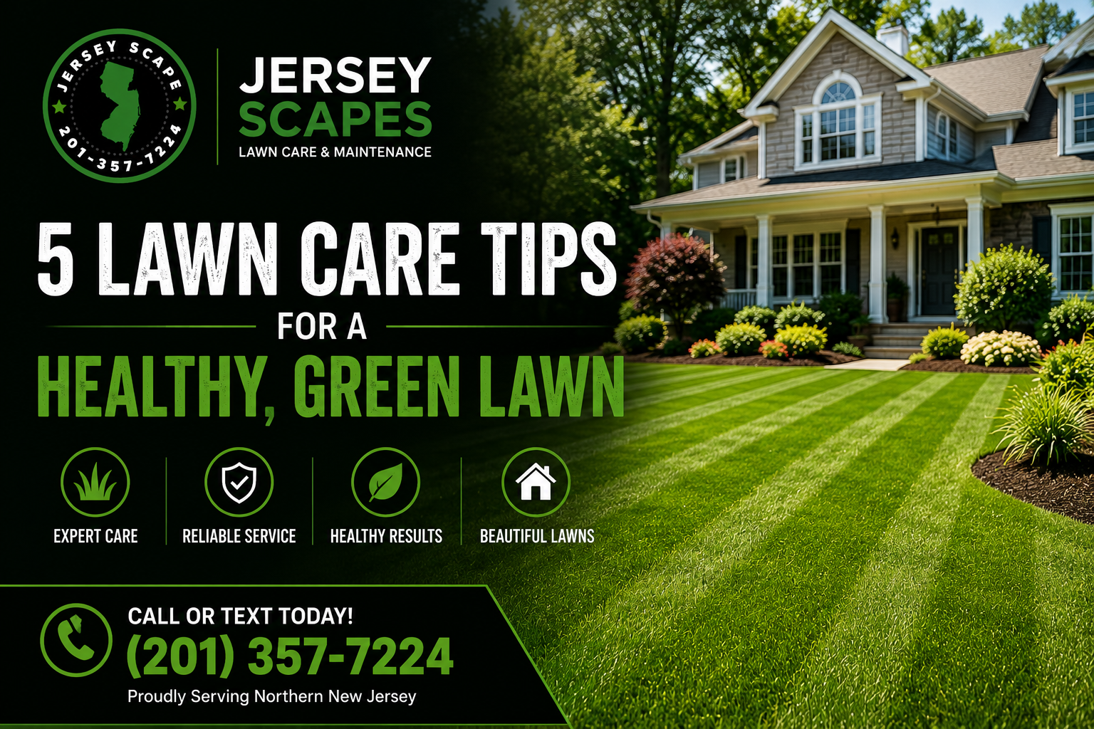 5 Lawn Care Tips for a Healthy, Green Lawn in Northern New Jersey