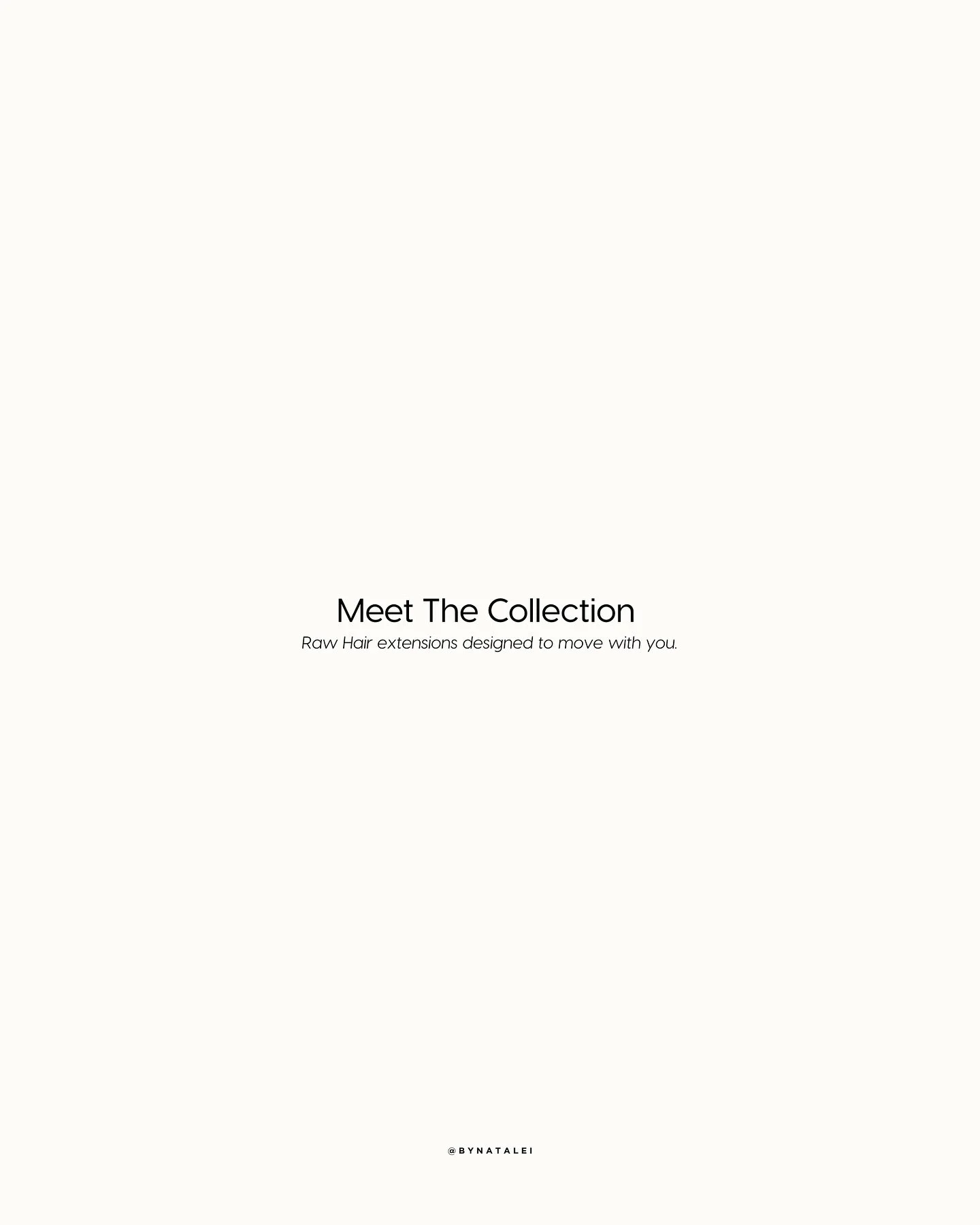 Introducing the collection &mdash; timeless shades, fluid texture, effortless beauty.

Hair that feels like you &mdash; just elevated.

Shop the Collection - bynatalei.com

#Bynatalei #rawhairextensions #tapeins #rawhair