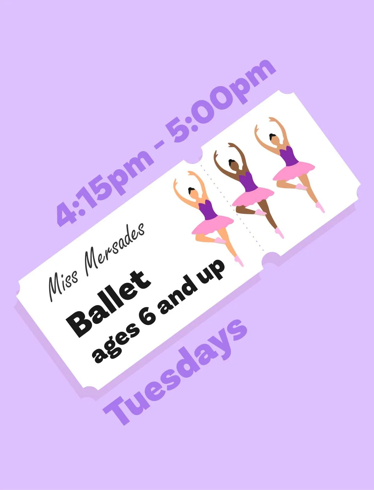 Ballet (ages 6 and up) 4:15pm - 5:00pm