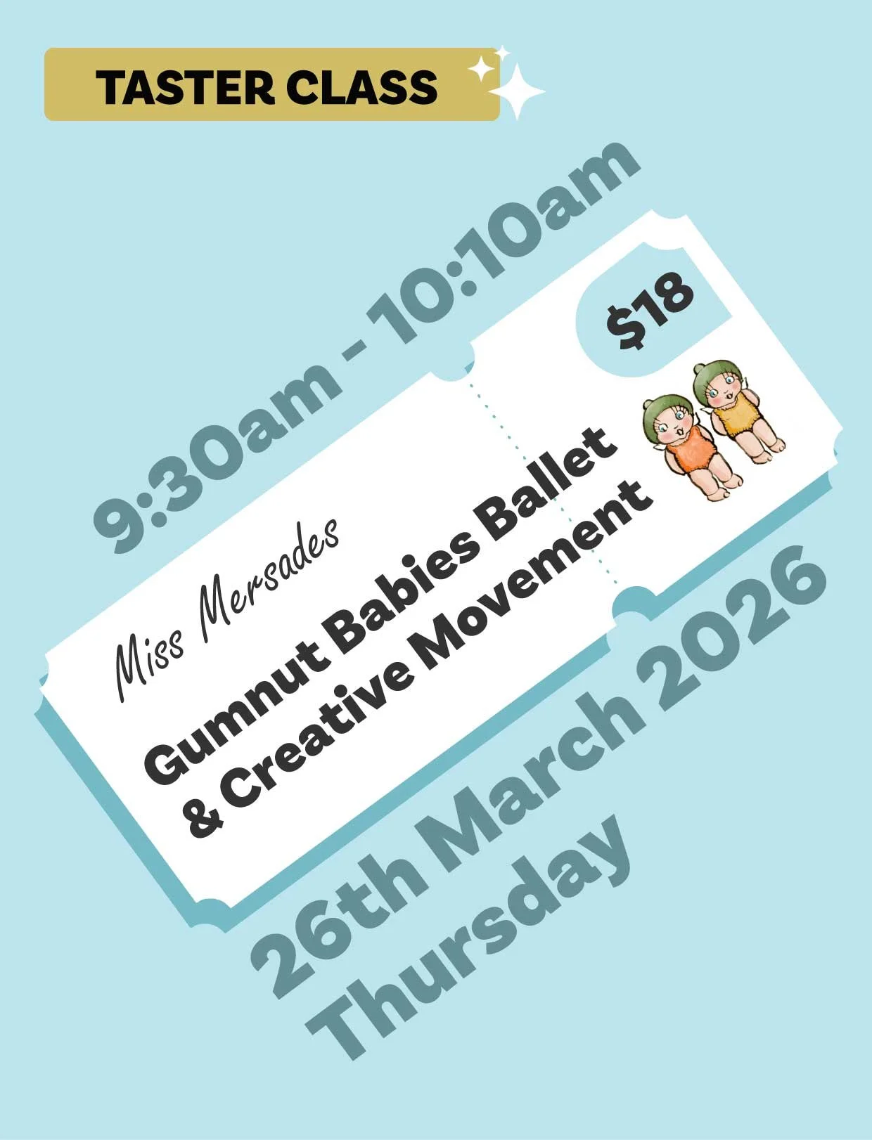 Gumnut Babies Ballet & Creative Movement Workshop - 9:30am - 10:10am