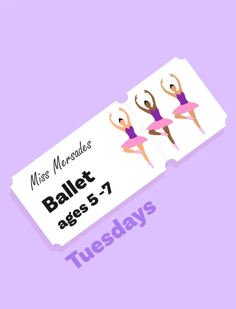 Ballet (ages 5 - 7) Tuesday 4:15pm - 5:00pm