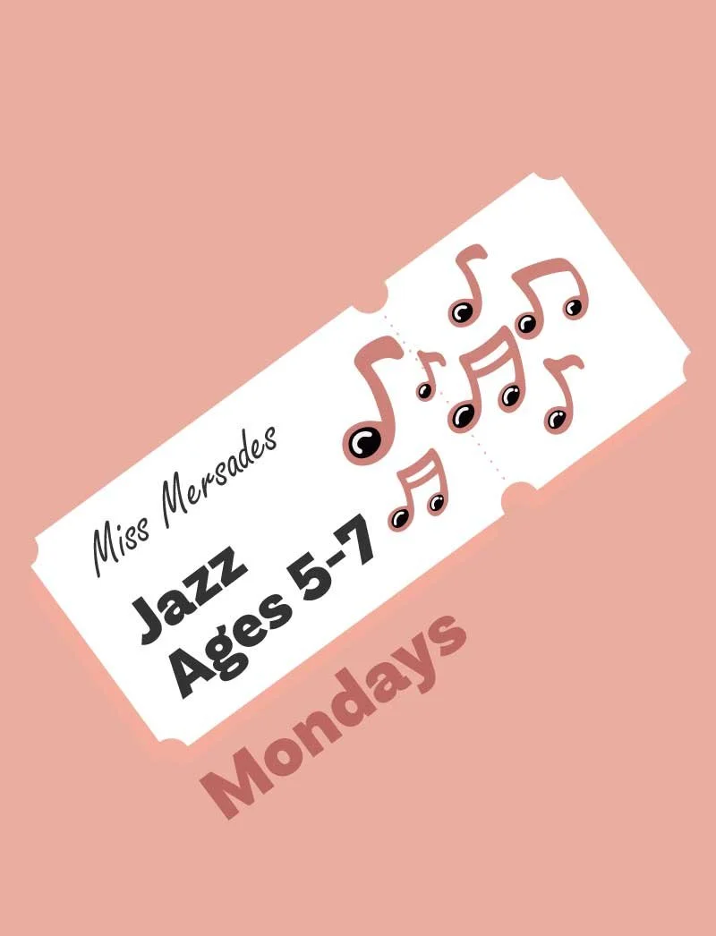 Jazz (ages 5-7) Monday 3:45pm - 4:30pm
