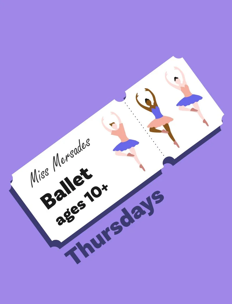 Ballet (ages 10+) Thursday 3:45pm - 4:30pm