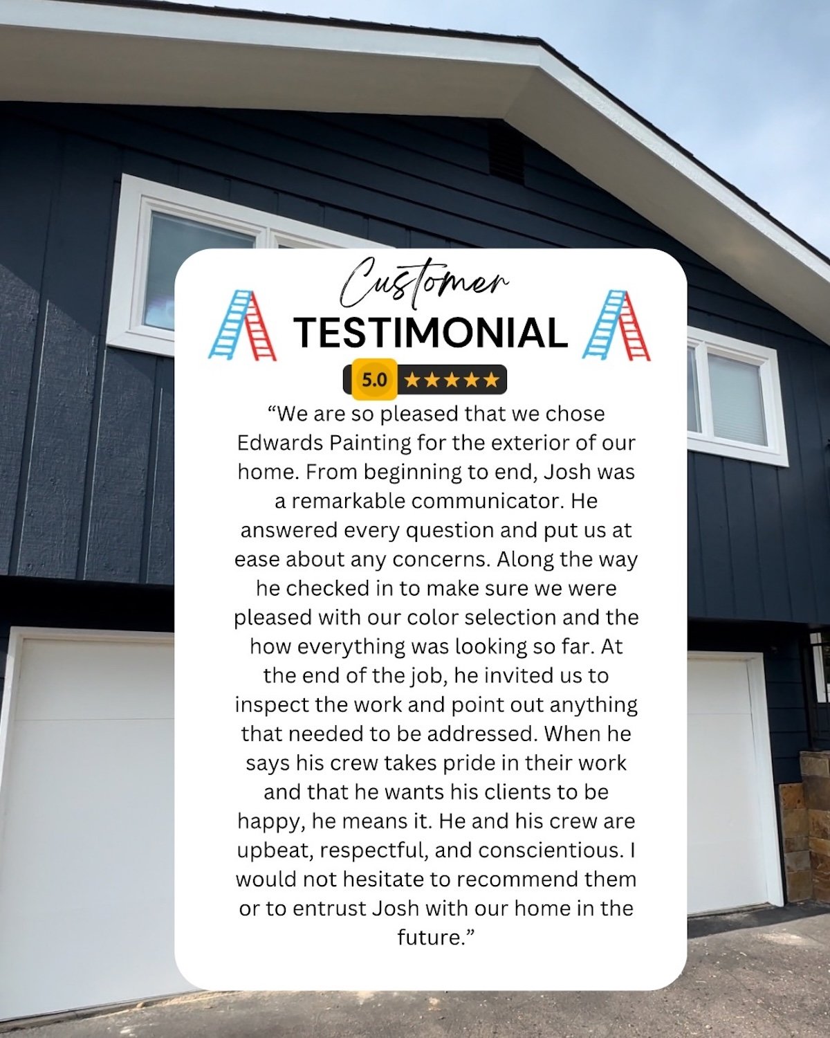 Exterior home customer testimonial expressing gratitude