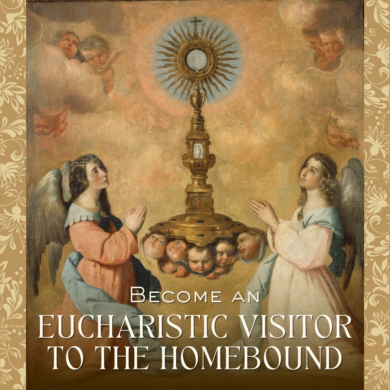 Eucharistic Visitors to the Homebound