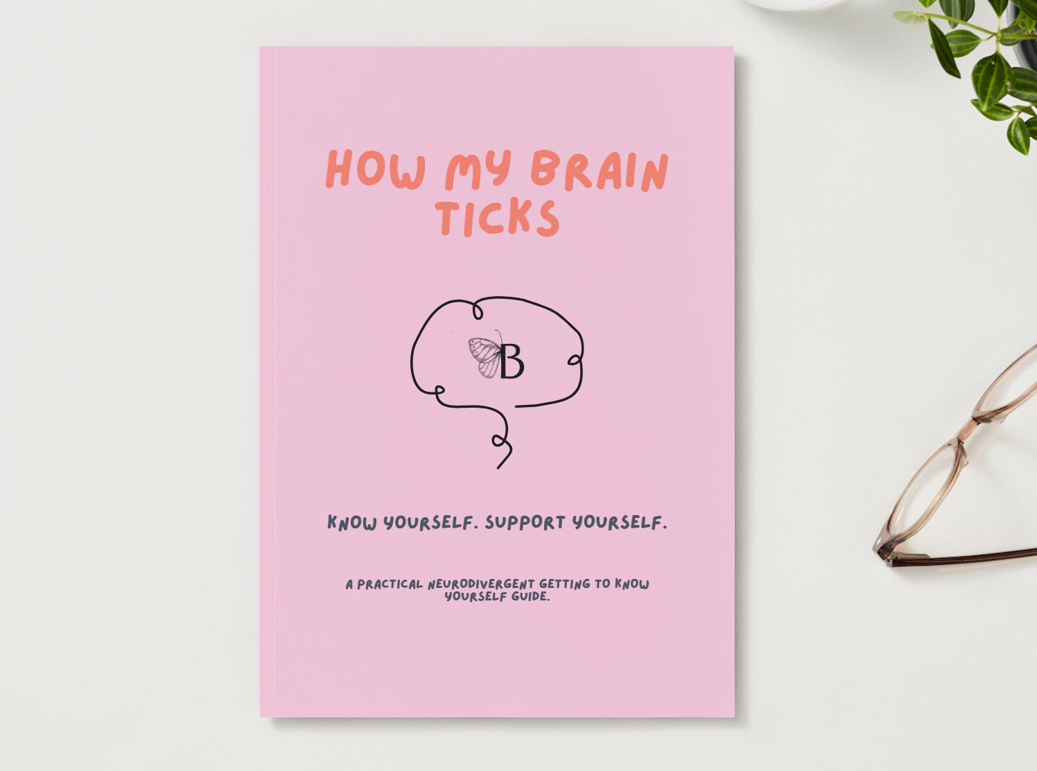 How My Brain Ticks