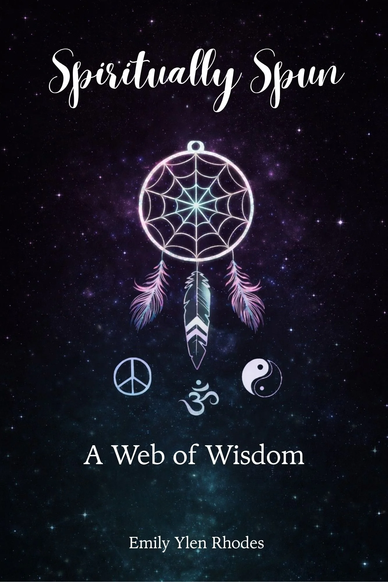 *PREORDER* Signed Paperback, Spiritually Spun: A Web of Wisdom