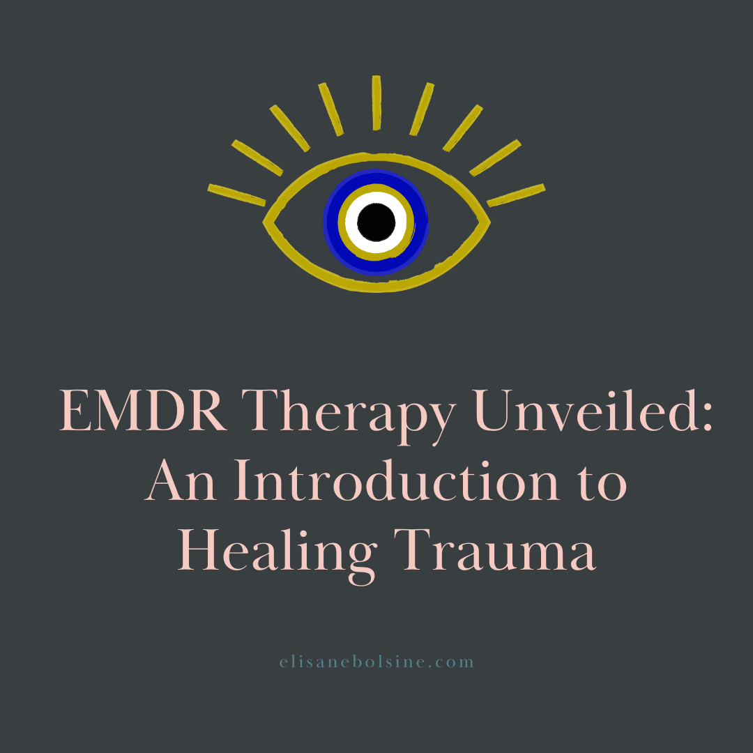 EMDR Therapy Unveiled: An Introduction to Healing Trauma