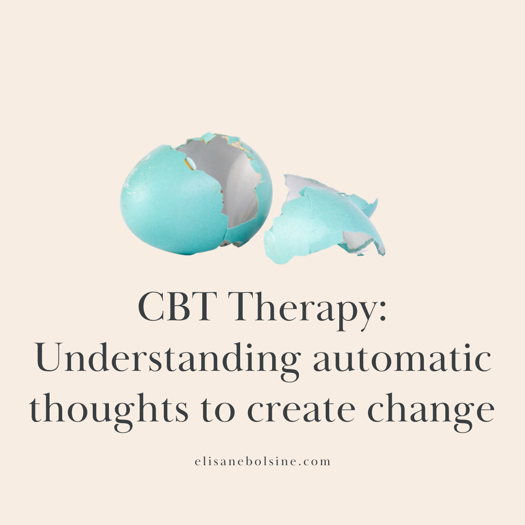 CBT Therapy: Understanding Automatic Thoughts for Change