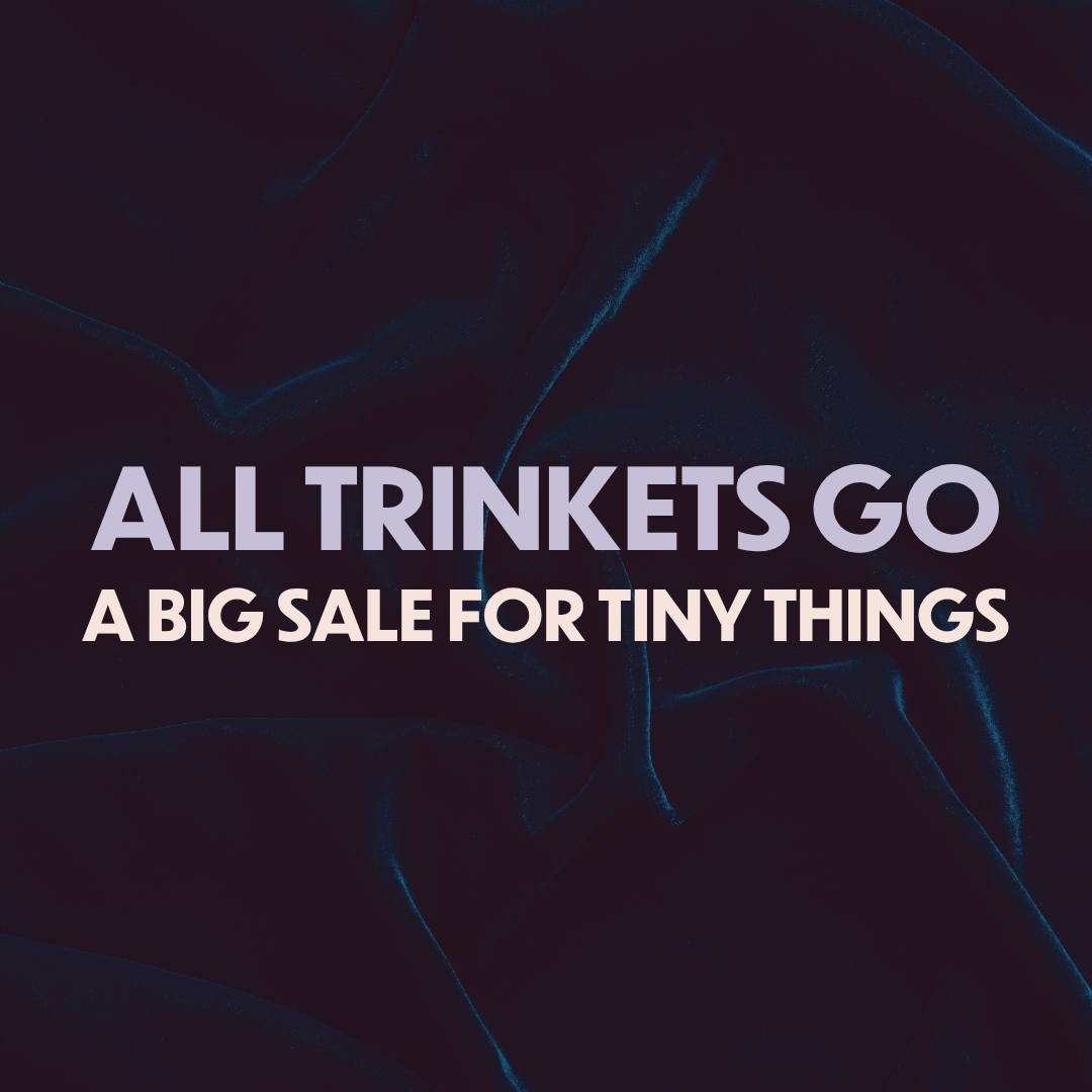 All Trinkets Go: Garage Sale
