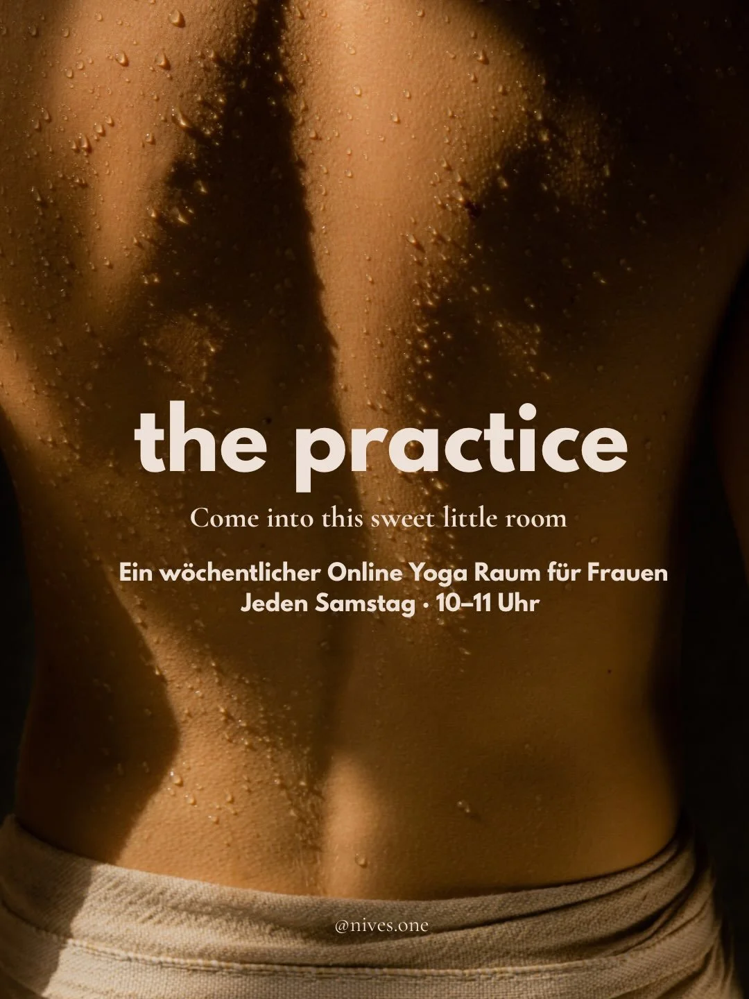 THE PRACTICE &ndash; a new little room is opening.

Ich wollte schon l&auml;nger wieder mehr Yoga unterrichten. Nicht als gro&szlig;es Programm, sondern einfach Yoga. Eine Stunde miteinander praktizieren, den K&ouml;rper bewegen, atmen, schwitzen, st