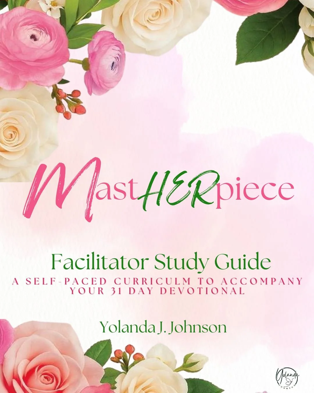 MastHERpiece Curriculum for Facilitator by Yolanda Johnson (Instagram Post (45)).jpg
