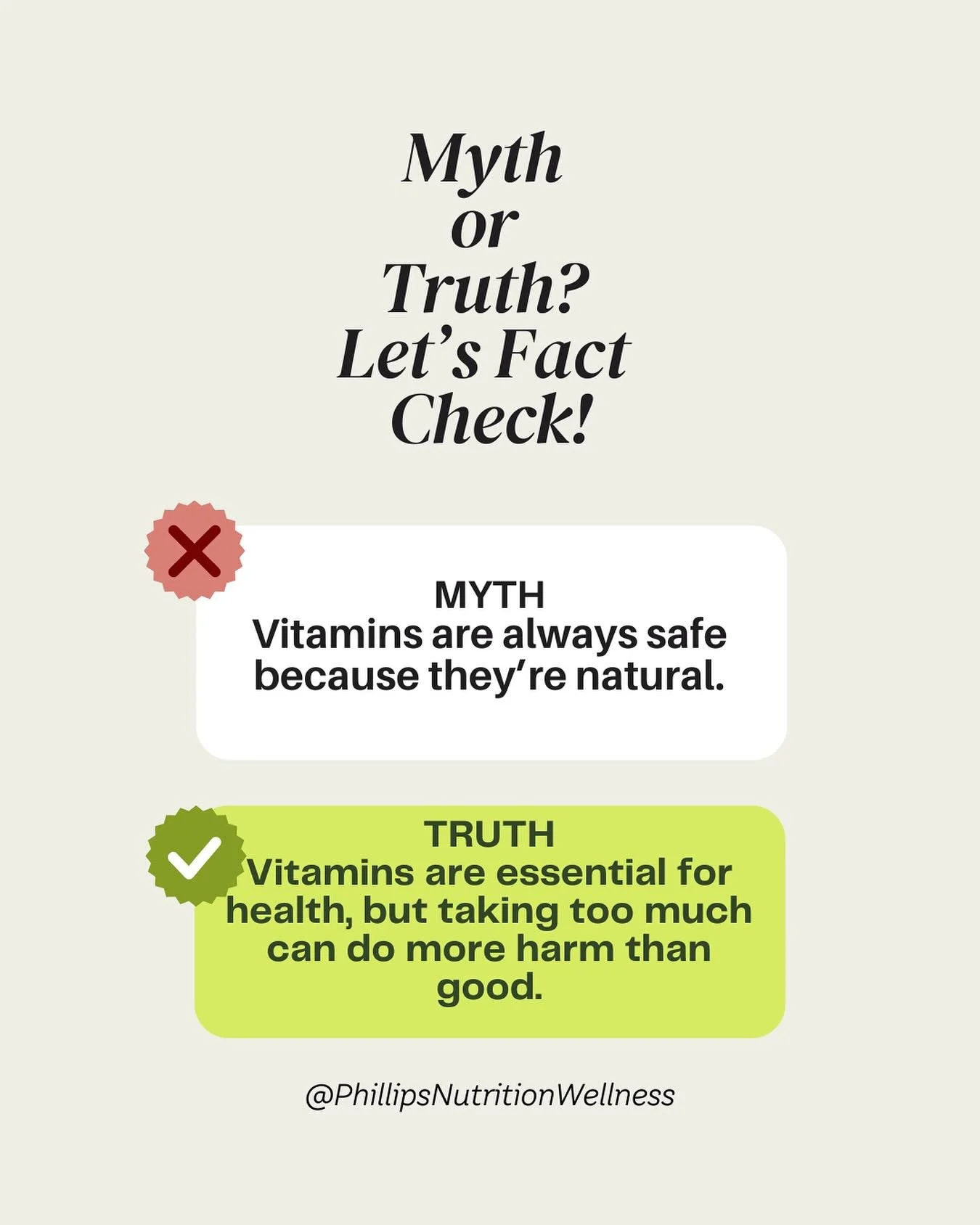 💊 Myth or Fact?
 &ldquo;Vitamins are always safe because they&rsquo;re natural.&rdquo;
🚫 Myth!
Vitamins are essential for health, but taking too much can do more harm than good.
Some vitamins (like A, D, E, and K) are fat-soluble, meaning your body
