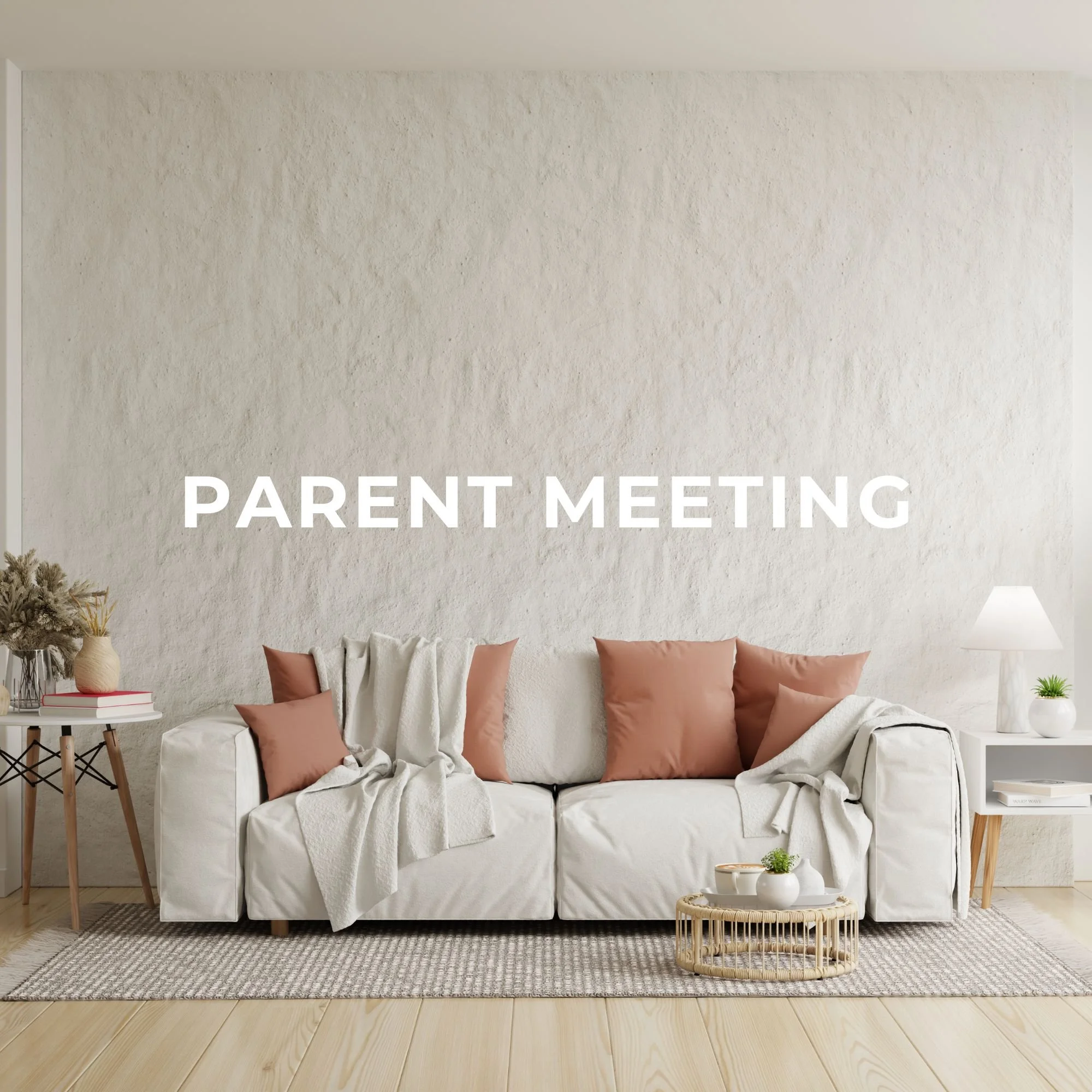 Fall Parent Meeting - August 15 10:00AM