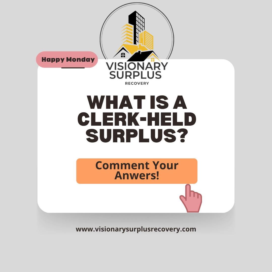 When a property is sold at foreclosure, any funds over the judgment amount go to the court.

👉 The Clerk of Court holds those funds&mdash;they don&rsquo;t automatically send them to you.
👉 You must file a legal claim to get them.
👉 If you don&rsqu