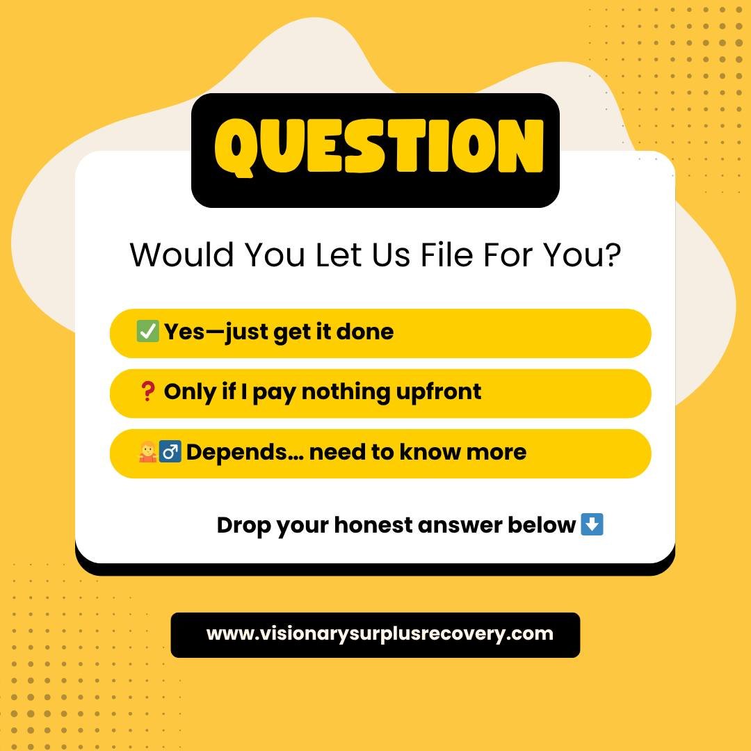 🤔 Let&rsquo;s say we find out you have $22,000 in surplus funds sitting in the court registry.
Would you let us handle it from start to finish?

✅ Yes&mdash;just get it done
❓ Only if I pay nothing upfront
🤷&zwj;♂️ Depends&hellip; need to know more