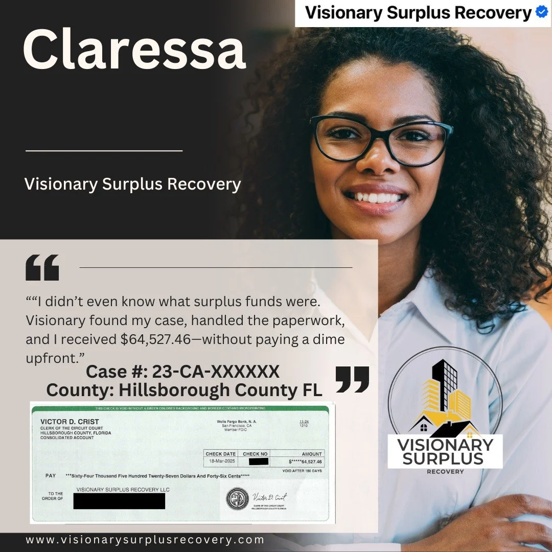 No hidden fees. No upfront cost. Just results.
📩 claimfunds@visionarysurplusrecovery.com

☎ (813) 934-4146

www.visionarysurplusrecovery.com

#surplusfunds
#foreclosure
#realestate
#homeownerhelp
#unclaimedfunds
#moneyrecovery
#foreclosurerelief
#re