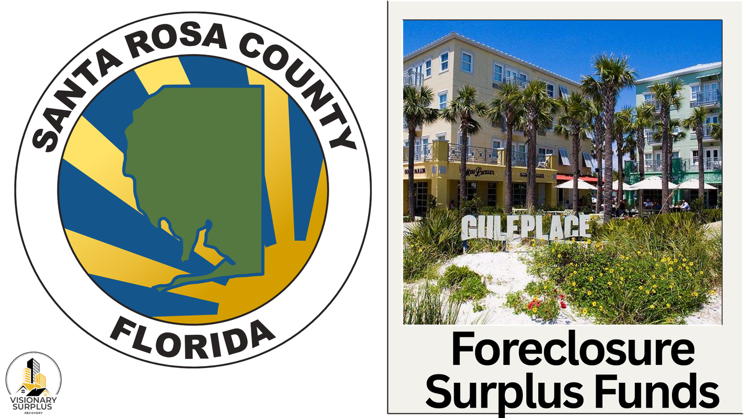 Santa Rosa County Florida Foreclosure Surplus Funds – Official ...