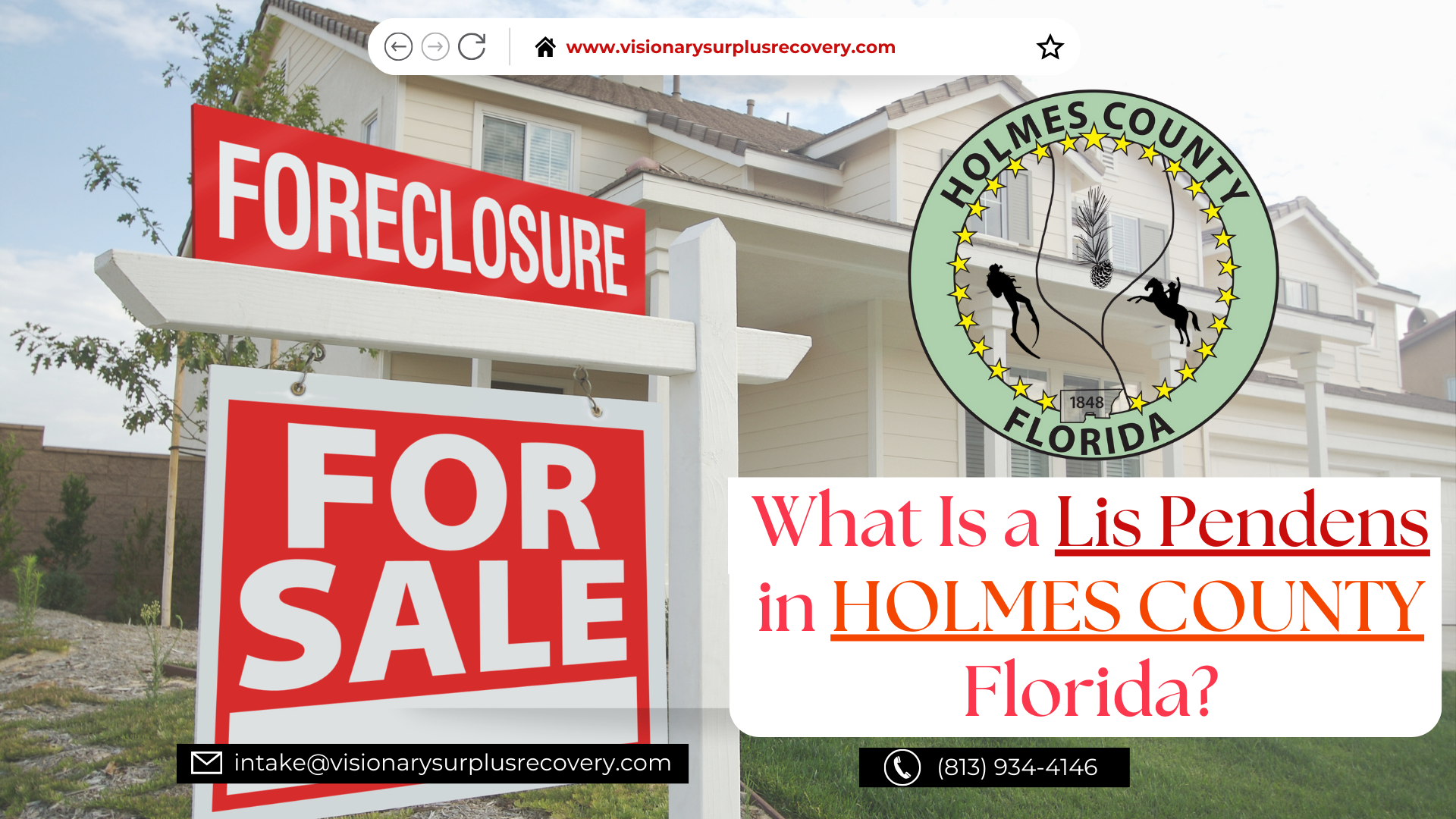 Lis Pendens Holmes County Florida — Visionary Surplus Recovery