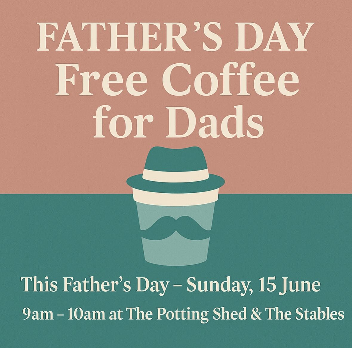 This Father&rsquo;s Day, we&rsquo;re raising a cup to the dads.
As a little thank you, we&rsquo;re offering free coffee for all dads from 9am&ndash;10am on Sunday 15 June at The Potting Shed and The Stables.
No catch &ndash; just come in, say you&rsq